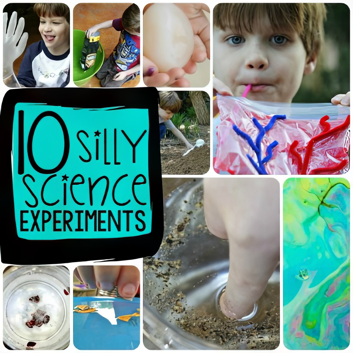 silly-science-420-text, collage of 10 silly science experiments