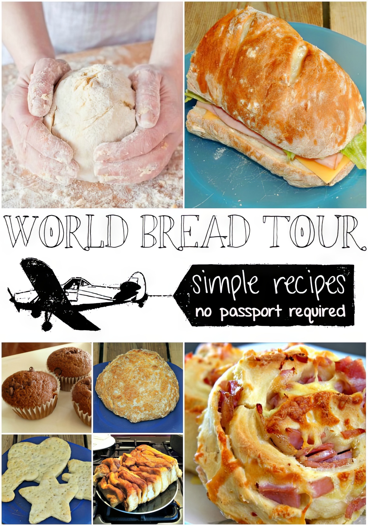 Go On a World Bread Tour with these easy and yummy different bread recipes kids will love!