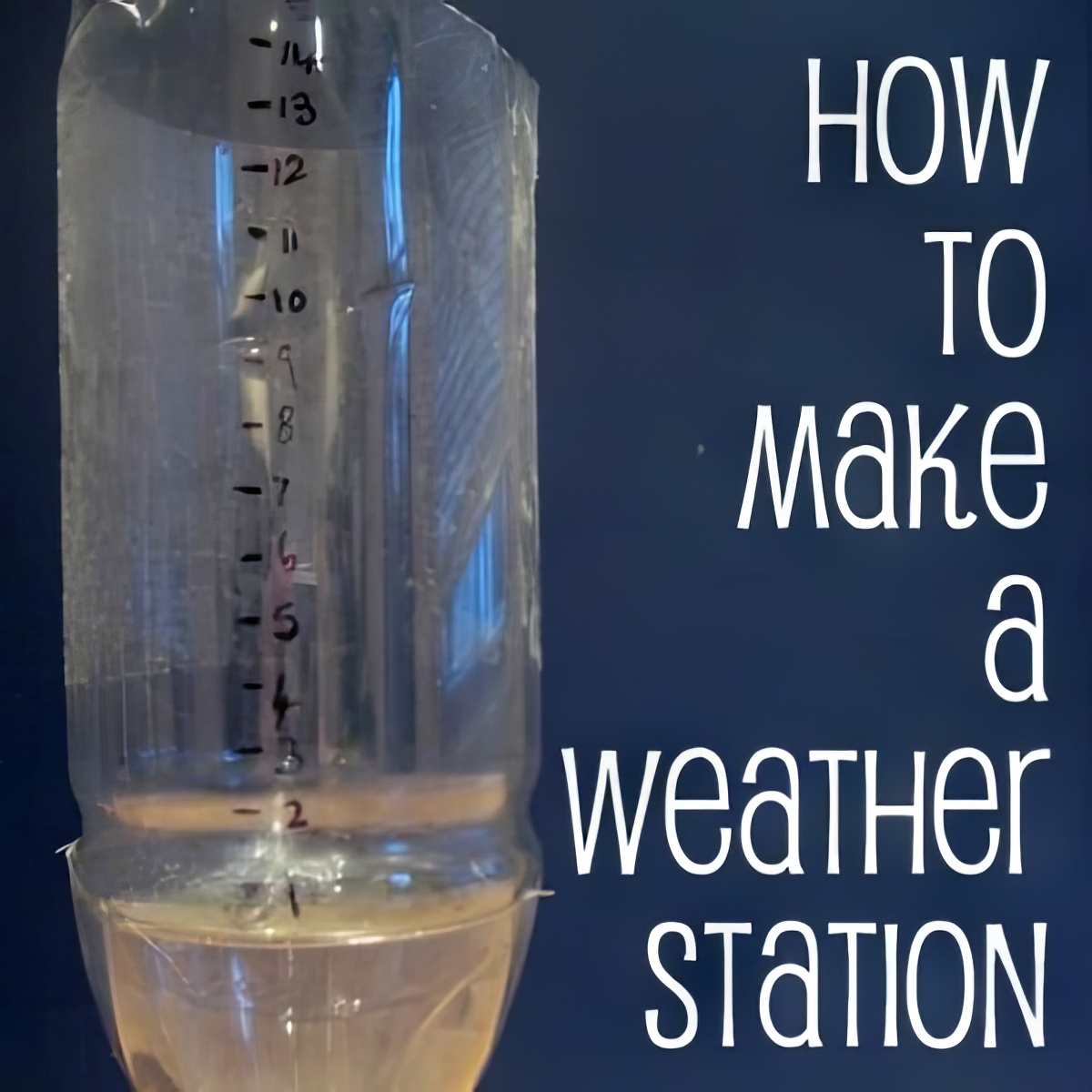 weather station, fun weather ideas for kids