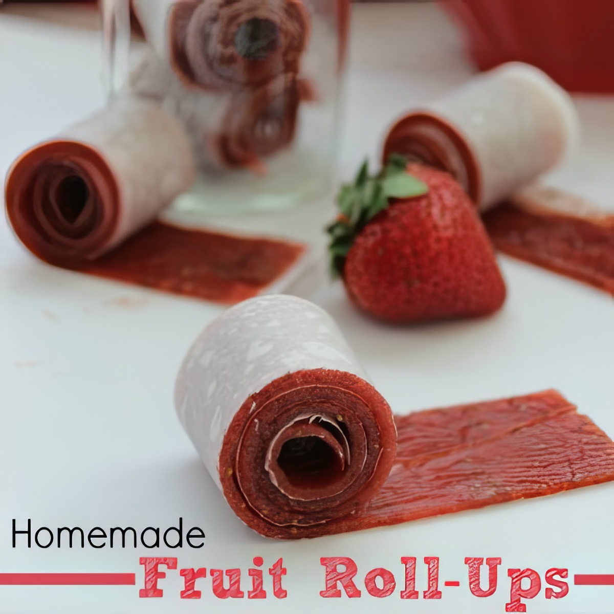 Homemade-Fruit-Roll-Ups snack lunchbox treats for kids