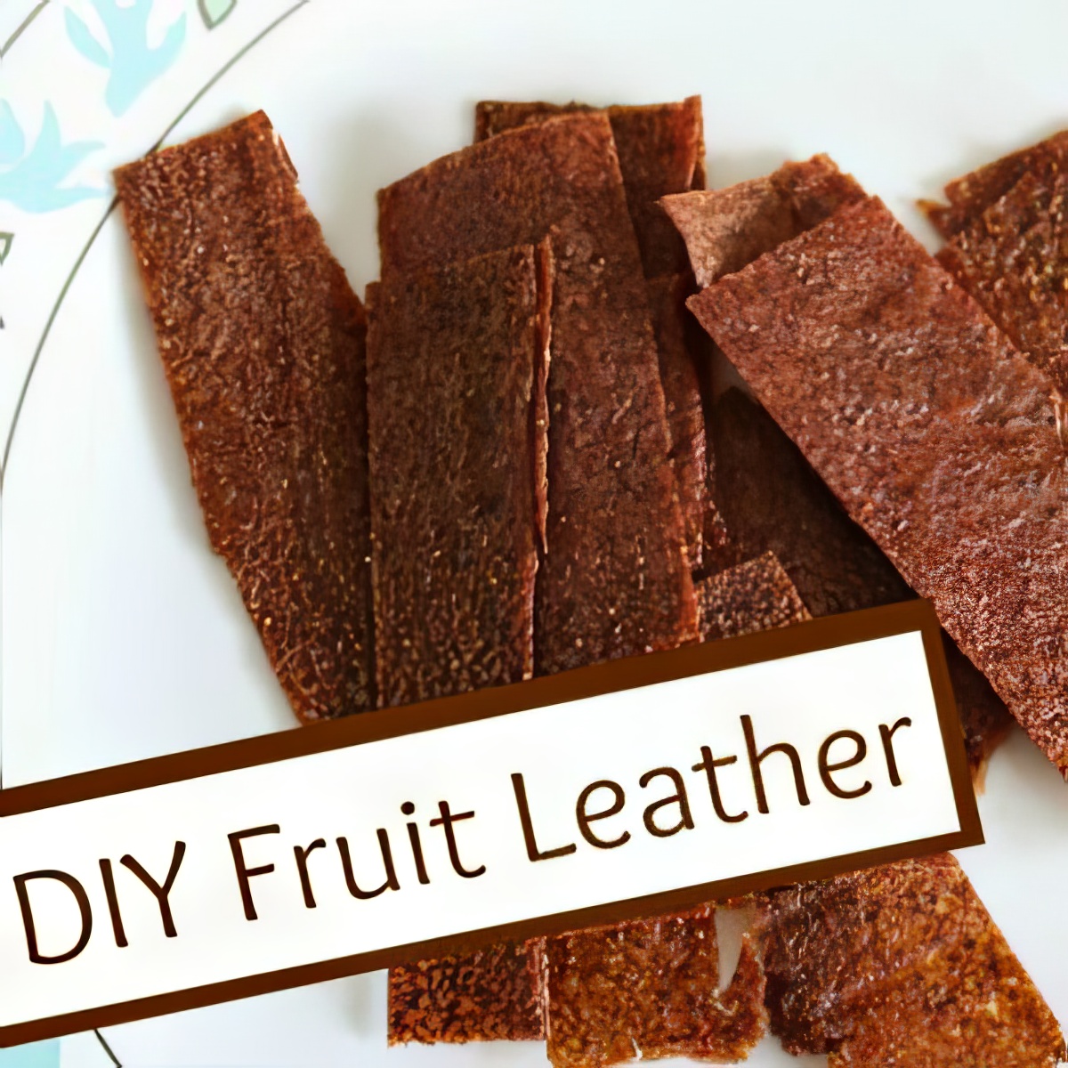 DIY Fruit Leather Snacks lunchbox treats for kids