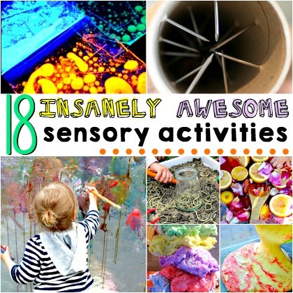18 insanely awesome sensory activities for kids