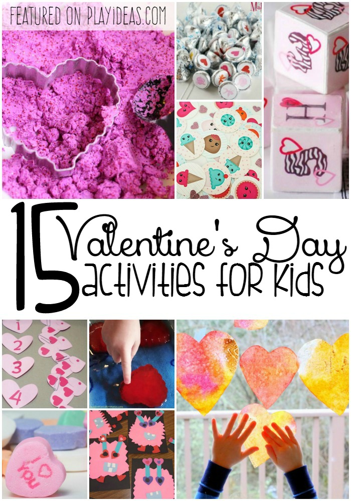 15 Valentine's Day Activities for Kids by Play Ideas