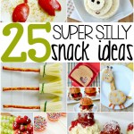 super silly snack ideas