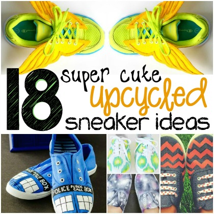 upcycled sneakers, Cool Upcycled Sneaker Ideas