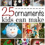 25 Christmas Ornaments Kids Can Make