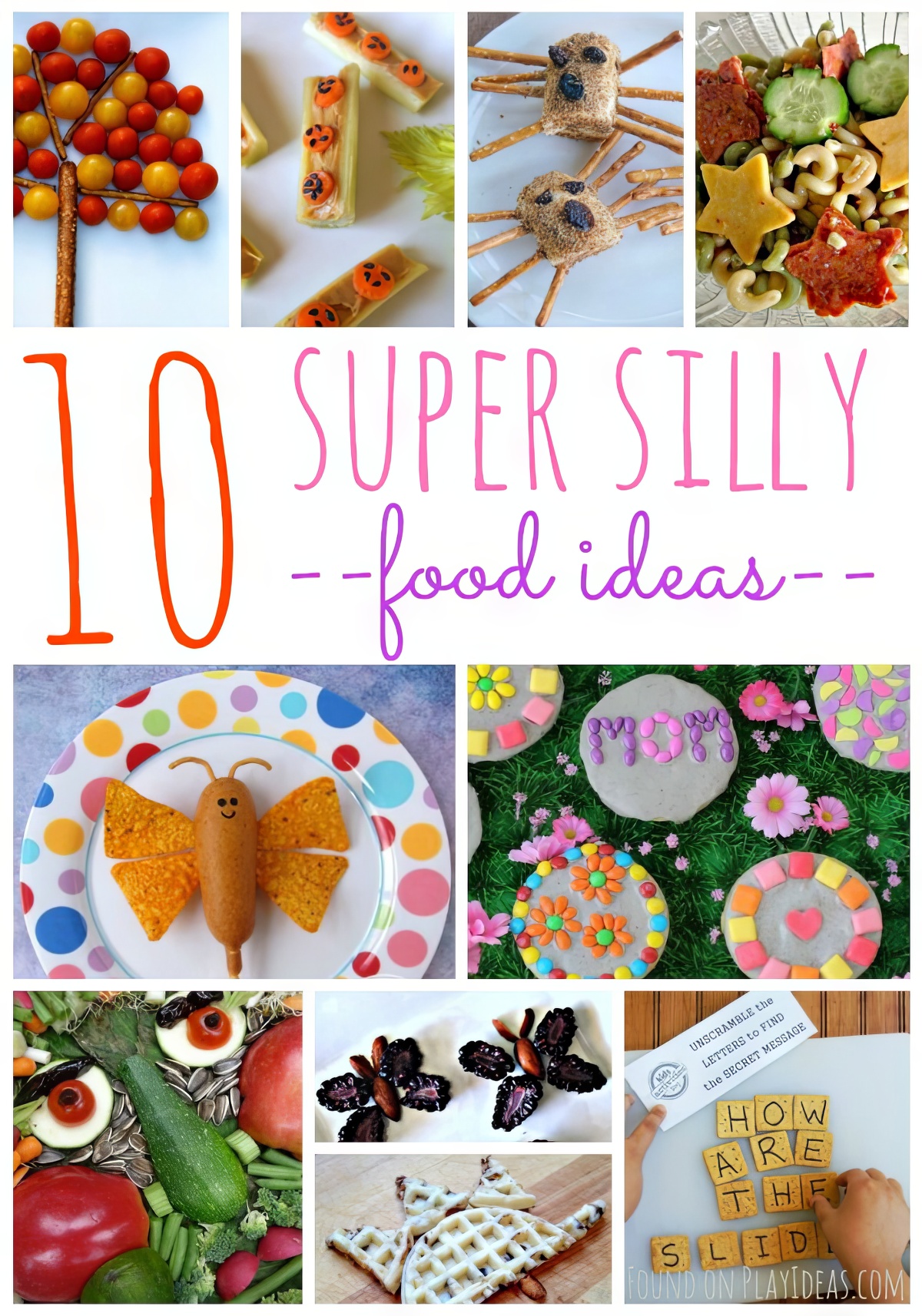 Kids of all ages will surely love this 10 super silly food ideas! 