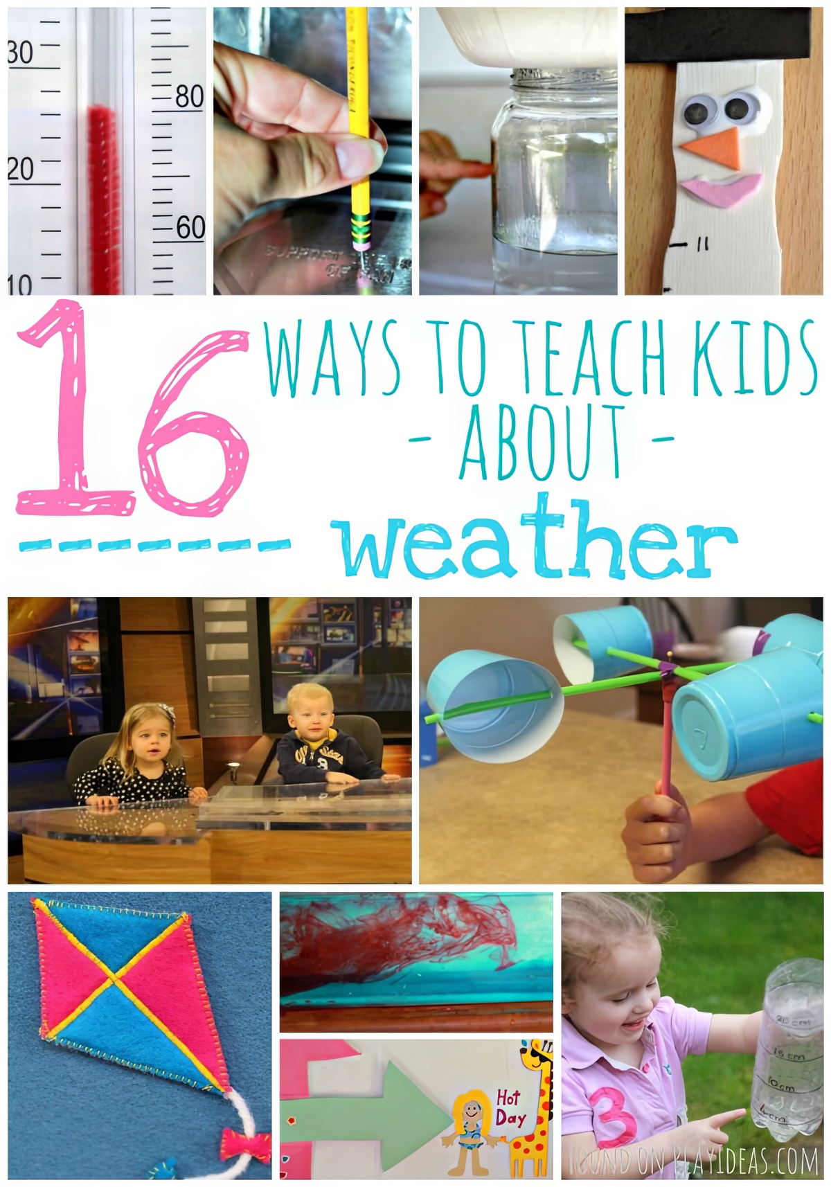 Teach Kids About Weather Pinnable, 16 ways to teach kids about the weather, weather learning activities