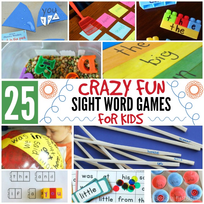 25 Crazy Fun Sight Word Games,  learning activity for kids, sight reading, sight word games, reading games, fun learning activities
