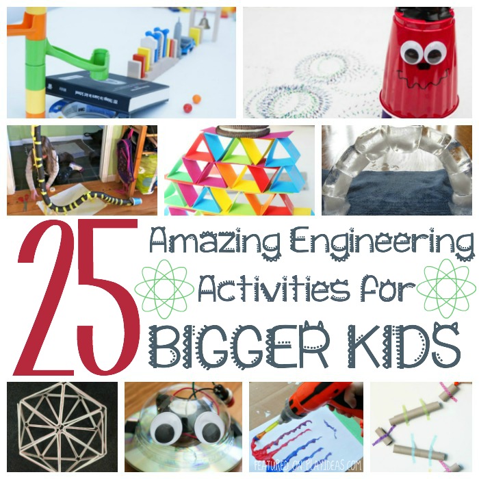 25 amazing engineering activities for bigger kids Featured collage
