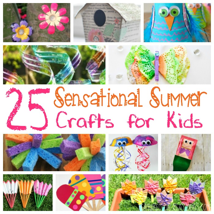 25 Sensational Summer Crafts For Kids